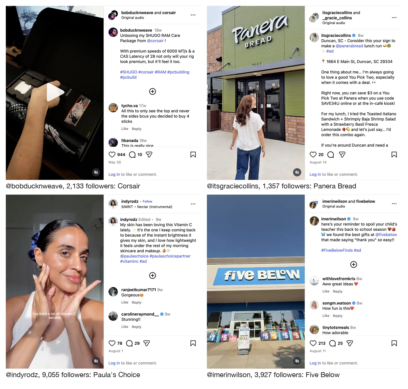 Four Instagram post screenshots. @bobducknweave and Corsair, a RAM unboxing with 944 likes and 10 comments. @itsgraciecollins at a Panera Bread store in Duncan, South Carolina, with #ad and 20 likes. @indyrodz with a Paula's Choice vitamin C post, #paulaschoicepartner #ad, 78 likes and 29 comments. @imerinwilson and Five Below, back to school teacher gifts, #ad, 213 likes and 25 comments.